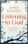 Huggett, Joyce - Listening to God