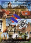 Boer, M.L. de - Van drabbelkoeken, brijbekken en granaten