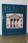 O'BRIEN, Jaqueline / GUINNESS, Desmond - Dublin A Grand Tour.