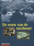Diversen - De eeuw van de toerbeurt Diversen - De eeuw van de toerbeurt