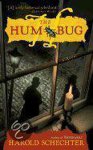 Harold Schechter - The Hum Bug