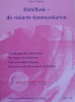 Huebner, Edwin - Mobilfunk - die riskante Kommunikation