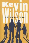 Kevin Wilson - De familie Fang