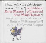 Moessorgski, Modeste, Westera, Bette - De Schilderijententoonstelling