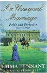 Tennant, Emma - An unequal mariage - Pride and Prejudice continued