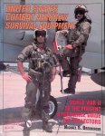 Breuninger, Michael S. - United States Combat Aircrew Survival Equipment: World War II to the Present: A Reference Guide for Collectors