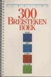 Brouwer, Margriet (red.) - Libelles 300 breistekenboek