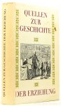 GÜNTHER, K.H., HOFMANN, F. , HOHENDORF, G. - Quellen zur Geschichte der Erziehung.