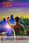 Dool, Jan van den - Spanning in het maisveld *nieuw* --- Serie: Daan & Femke, deel 9