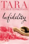Tara Palmer-Tomkinson - Infidelity