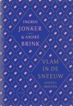 Jonker en André Brink, Ingrid - Vlam in de sneeuw. Liefdesbrieven.