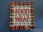 Heller, Steven & Anne Fink. - Food Wrap. Packages that sell.