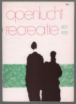 Ministerie van Cultuur, recreatie en maatschappelijk werk - Openlucht-recreatie, 1971 - 1975, meerjarenplan voor het rijksbeleid op het gebied van de openluchtrecreatie