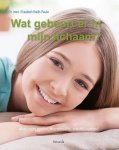 Dr. Med. Elisabeth Raith-Paula - Wat gebeurt er in mijn lichaam?
