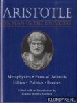 Aristotle & Ropes Loomis, Louise (edited with an introduction by) - On Man In The Universe. Metaphysics, Parts of Animals, Ethics, Politics, Poetics Aristotle & Ropes Loomis, Louise (edited with an introduction by) - On Man In The Universe. Metaphysics, Parts of Animals, Ethics, Politics, Poetics