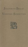 BELLAY, Joachim du - Veertien sonnetten. (Vertaald door Frank Valkenier).