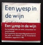diversen - Een wesp in de wijn Gedichten van de Amsterdamse Haikukern diversen - Een wesp in de wijn Gedichten van de Amsterdamse Haikukern