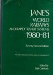 Goldsack, P - Janes World Railways and Rapid Transit Systems 1980-81