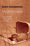 Rudy Kousbroek - Medereizigers