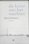 David Nolens - De Kunst Van Het Wachten