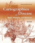 Tom Koch - Cartographies of Disease