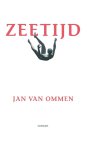 Jan van Ommen - Zeetijd Jan van Ommen - Zeetijd