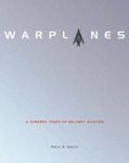 Peter R. March - Warplanes