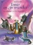 Aldus,Boudewijn - Tomio en zijn vriendjes-25 verhaaltjes voor het slapen gaan Aldus,Boudewijn - Tomio en zijn vriendjes-25 verhaaltjes voor het slapen gaan