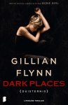 Gillian Flynn 46713 - Dark places (duisternis)