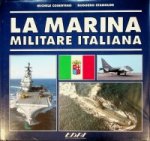 Cosentino, M. and R. Stanglini - La Marina Militare Italiana