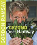Gordon Ramsay, Feerwerd Vitataal - Gezond met Ramsay