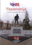 Maessen, Jean-Pierre - Titanenstrijd. Oost-Pruisen en noordwest Rusland 1914-1918