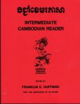 Huffman, Fanklin E - Intermediate Cambodian Reader