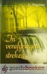 Vogelaar, L. - In verafgelegen streken *nieuw* - laatste exemplaar! --- Schetsen ujit het kerkelijk leven van de Nederlandse emigranten in Noord-Amerika