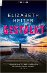 Elizabeth Heiter - Gestalkt