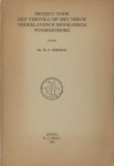 Wijnman, H.F. - Project voor een vervolg op het nieuw Nederlandsch biografisch woordenboek. Wijnman, H.F. - Project voor een vervolg op het nieuw Nederlandsch biografisch woordenboek.