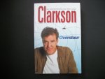 Clarkson, Jeremy - Overstuur