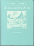 Toonder - De trullenhoedster