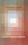 Boudewijn Chabot - Uitweg
