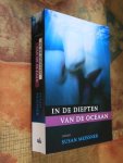 Meissner, Susan - In de diepten van de oceaan