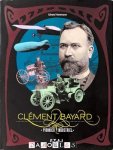 Gérard Hartmann - Clément Bayard Pionnier Industriel