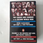 Calvocoressi, Peter ; Wint, Guy ; Pritchard, John - Total War ; Vol. II : The Greater East Asia and Pacific Conflict