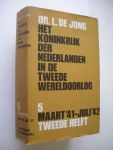 Dr.L. de Jong - deel 5.maart '41-juli'42,Tweede helft, Het Koninkrijk der Nederlanden in de tweede wereldoorlog