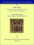 Niv Allon (ed) - Signs of Life. Ancient Egyptian Script, Language, and Writing: Studies in Honour of Orly Goldwasser