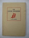 Hasselt, G. van - (pseud. van Ernest Claes) - De oude Moeder.
