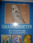 Moizer, Stan en Barbara - Grasparkieten. Een complete gids over grasparkieten