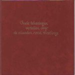 Zwaan, Jacob - Oude Tekeningen Vertellen over de Eilanden rond Westlinge