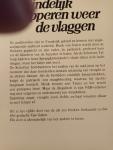 Hornman, Wim - Het kwaad & Eindelijk wappperen weer vlaggen/Het geslacht Van Galen/3,99 per stuk