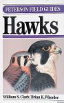 Clark, William S. & Brian K. Wheeler - A Field Guide to Hawks Clark, William S. & Brian K. Wheeler - A Field Guide to Hawks
