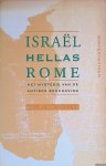 Graaff, Dr. F. de - Israel, Hellas, Rome: het mysterie van de antieke beschaving